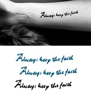 Body Art Temporary Removable Tattoo Stickers Always Keep The Faith Sticker Tattoo – FashionLife