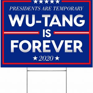 CM Originals Forever Presidents are Temporary – Double Sided – 18’x24′ – Yard Sign Large