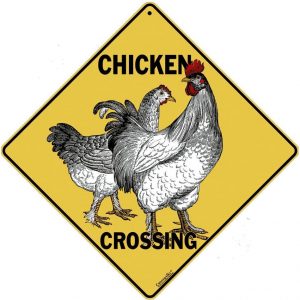 CROSSWALKS Chicken Crossing 12″ X 12″ Aluminum Sign (X247)